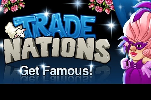 Trade Nations - Get Famous